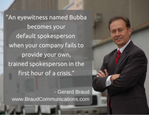 Crisis communications Expert Gerard Braud - Quote